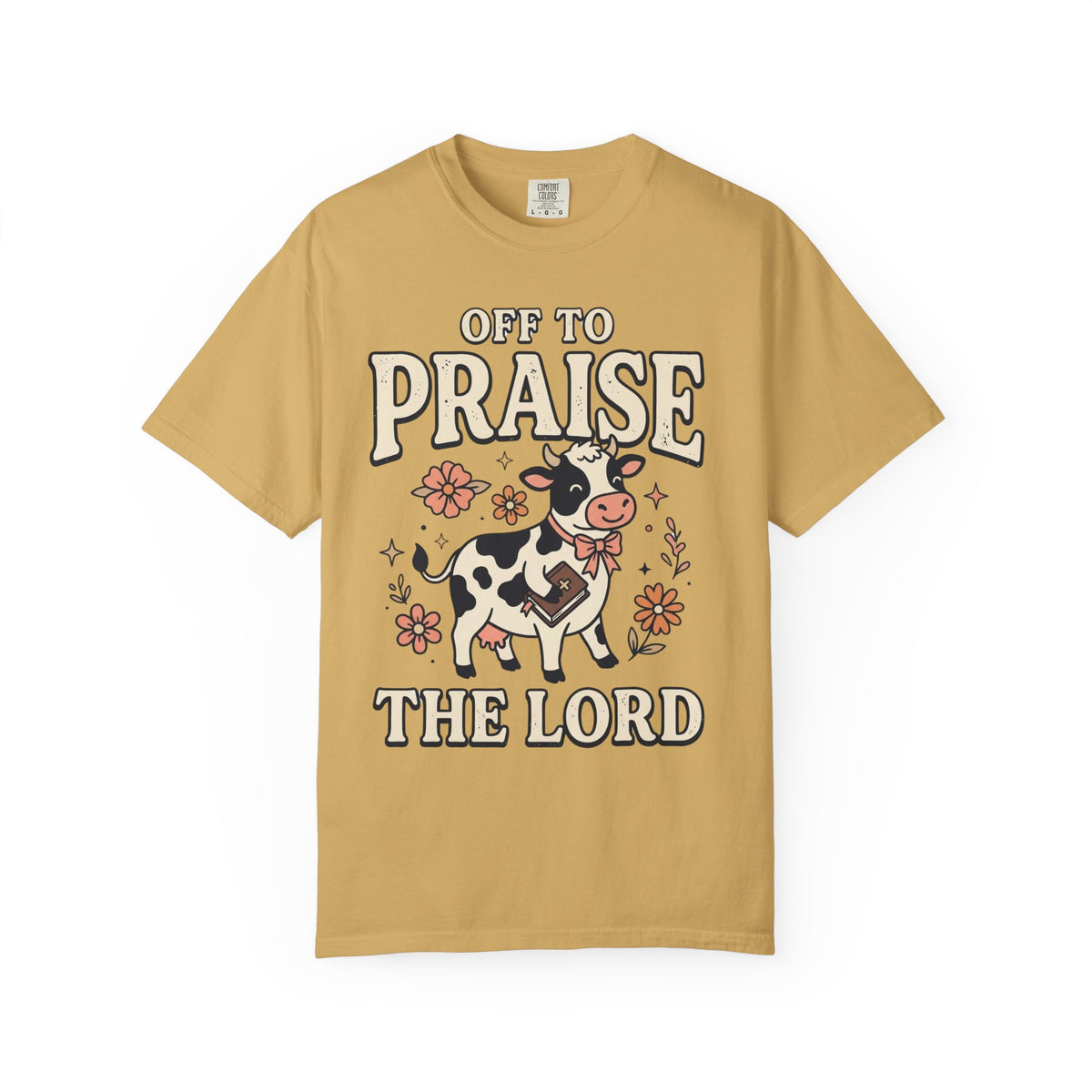 Comfort Colors Off to Praise the Lord Christian T-Shirt, Cute Cow Bible Tee, Floral Faith Graphic Shirt, Western Christian Gift