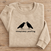 Conspiracy Pending Crow Sweatshirt, Funny Raven Crewneck, Sarcastic Bird Graphic Sweater, Dark Humor Goth Gift