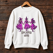 Witches Sweatshirt , "Escaped Since 1692" Vintage Salem Halloween Pullover