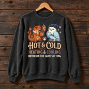 Hot & Cold Heating & Cooling Sweatshirt,  Funny Fire and Snowman