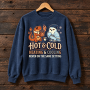 Hot & Cold Heating & Cooling Sweatshirt,  Funny Fire and Snowman